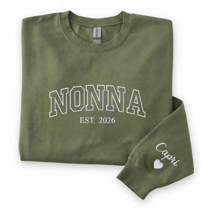 Personalized Nonna Sweatshirt Est Year - Custom Grandma Gift With Grandchild Name