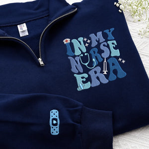 Custom In My Nurse Era Quarter Zip, Embroidered Nurse RN LPN Appreciation Gift, Nurse Life Pullover