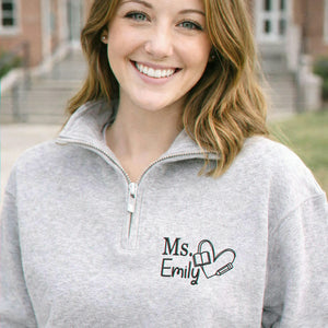 Personalized New Teacher Quarter Zip for Sister - Embroidered Minimalist Name & Pencil Heart - First Time Teacher Gift for Her