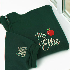 Personalized Back to School Teacher Quarter Zip for Wife - Embroidered Apple Name 1/4 Zip Sweatshirt, Teacher Appreciation Gift
