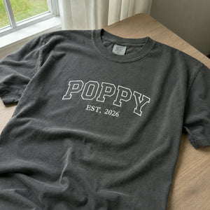 Poppy T-Shirt or Sweatshirt Embroidered for New Grandpa - Southern Father's Day Gift from Daughter or Granddaughter