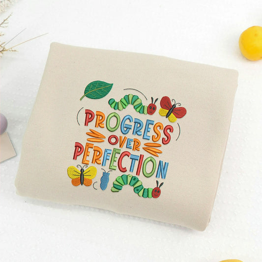Embroidered Progress Over Perfection Sweatshirt for Special Education Teacher, BCBA Gift