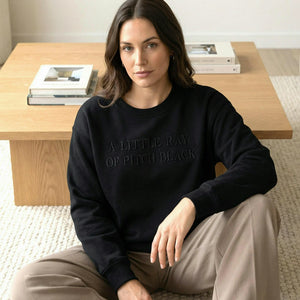 A Little Ray of Pitch Black Embroidered Sweatshirt, Funny Halloween Gift for Best Friend