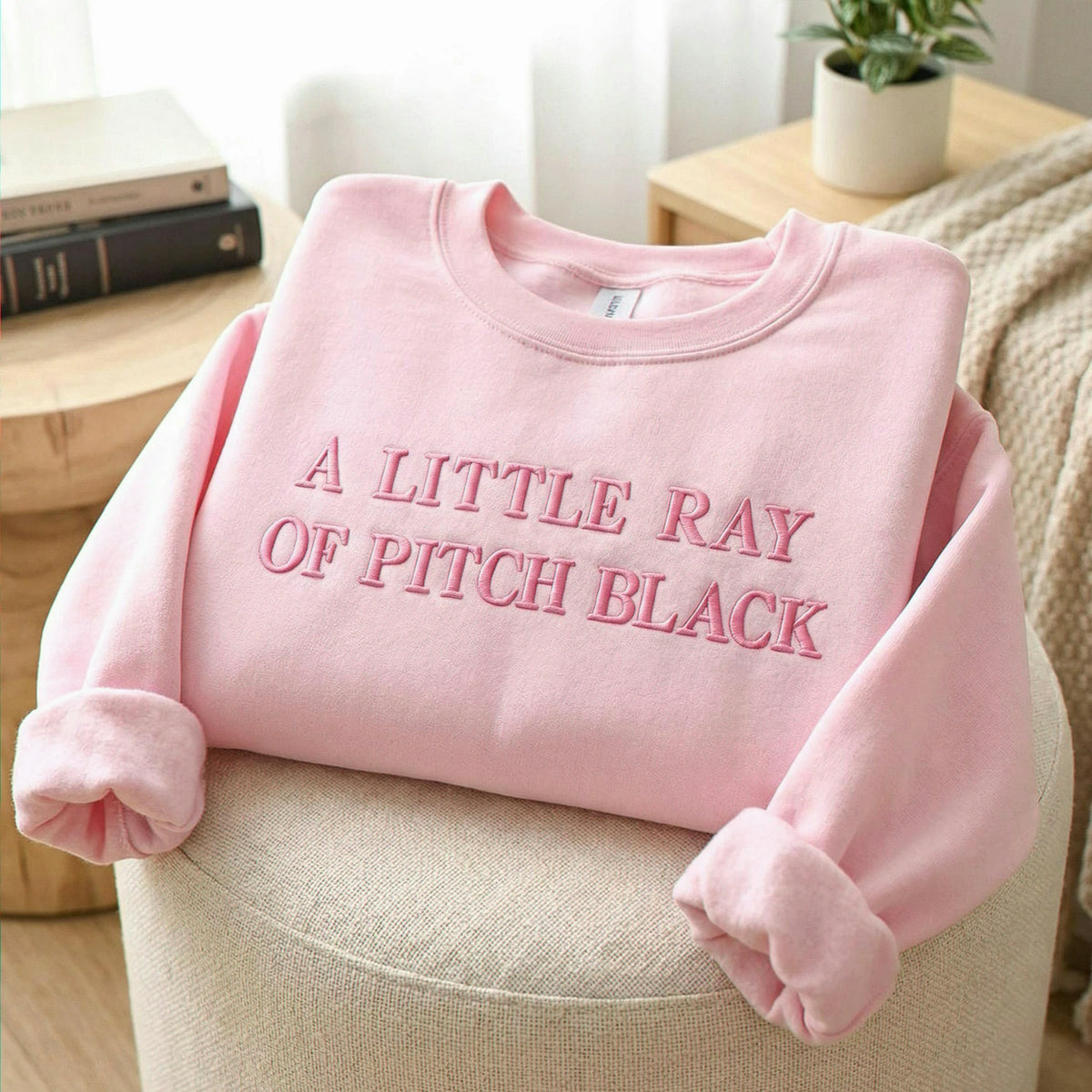 A Little Ray of Pitch Black Embroidered Sweatshirt, Funny Halloween Gift for Best Friend