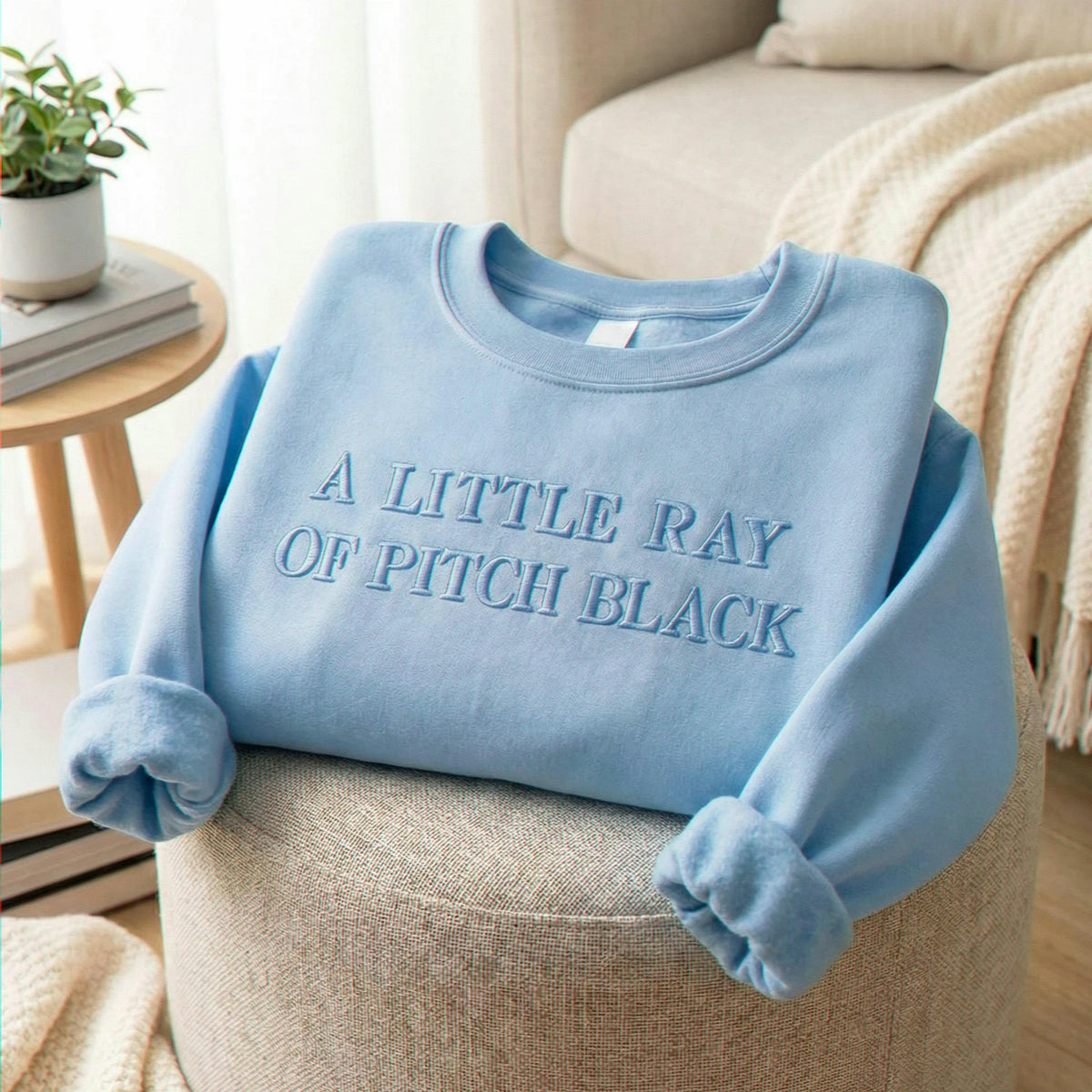 A Little Ray of Pitch Black Embroidered Sweatshirt, Funny Halloween Gift for Best Friend