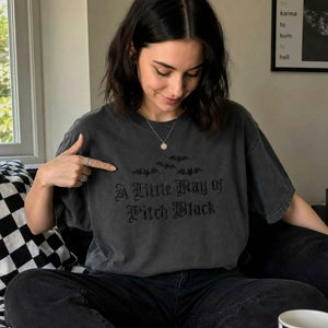 A Little Ray of Pitch Black Gothic Halloween Tee, Embroidered Spooky Season T-Shirt, Funny Halloween Gift