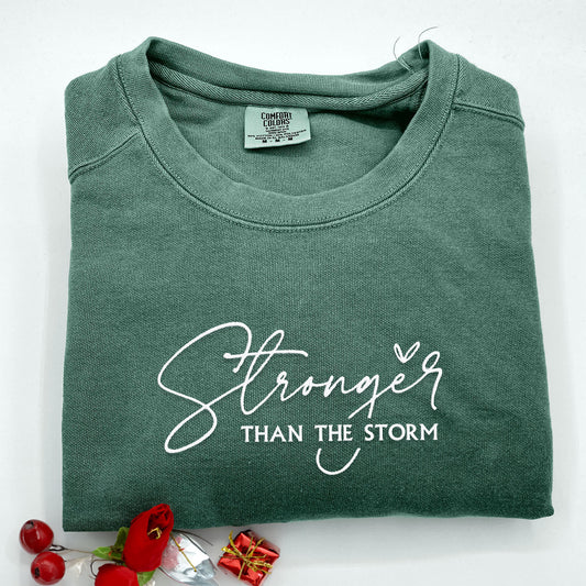 stronger than the storm shirt