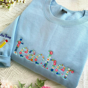 New Teacher Sweatshirt with Embroidered Floral Retro Style - 1st Grade Teacher Back To School Gift