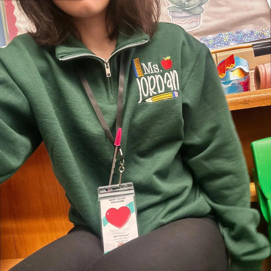 Personalized Daycare Gift for Your Son Teacher - Personalized Preschool Teacher Name Quarter Zip Sweatshirt