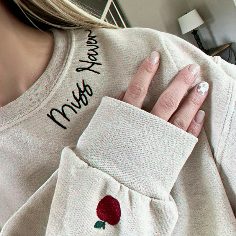 Personalized Teacher Name on Neckline Embroidered Sweatshirt, Appreciation Gift
