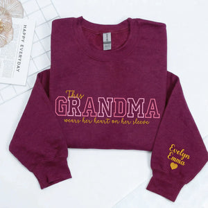 Custom Grandma Embroidered Sweatshirt - This Grandma Wears Her Heart on Her Sleeve