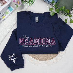 Custom Grandma Embroidered Sweatshirt - This Grandma Wears Her Heart on Her Sleeve