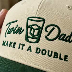 Twin Dad Make It A Double Snapback Hat - Embroidered Gift with New Dad Cap