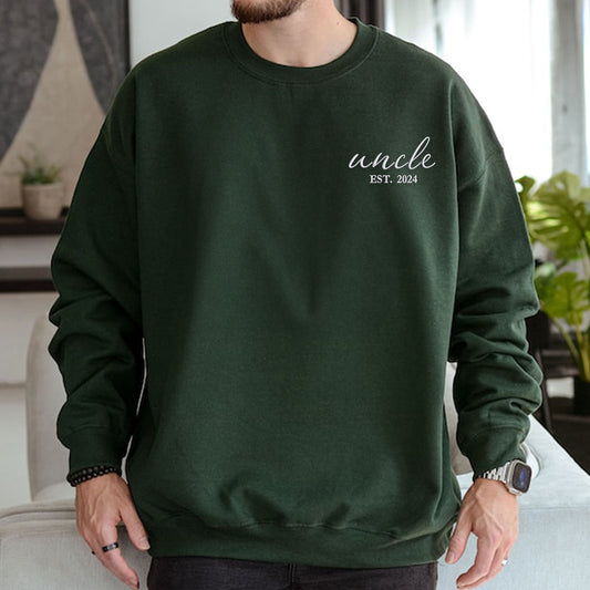 uncle est sweatshirt