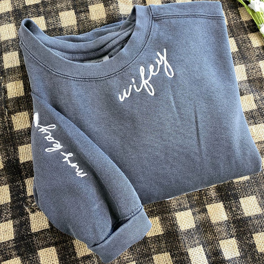 Personalized Gift for Wife with Wifey Neckline Embroidered Sweatshirt or Hoodies