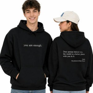 Positive You Are Enough Hoodie for Boyfriend - Embroidered Front and Back Self Love Message