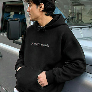 Positive You Are Enough Hoodie for Boyfriend - Embroidered Front and Back Self Love Message