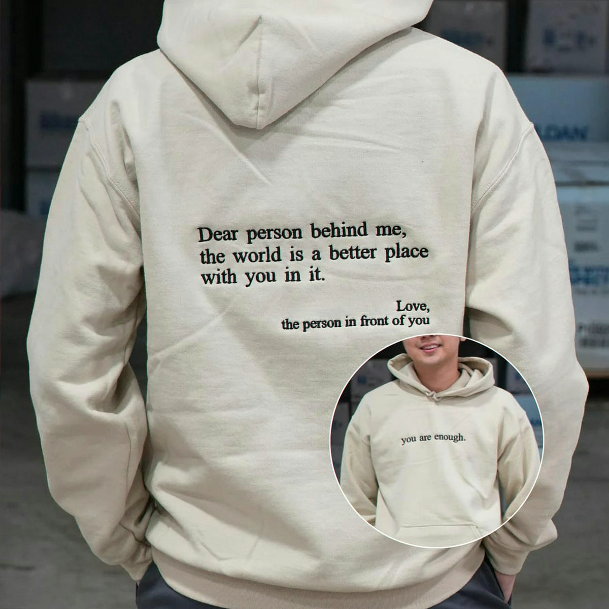 You Are Enough Embroidered Hoodie - Self Love Affirmation with Dear Person Behind Me Message