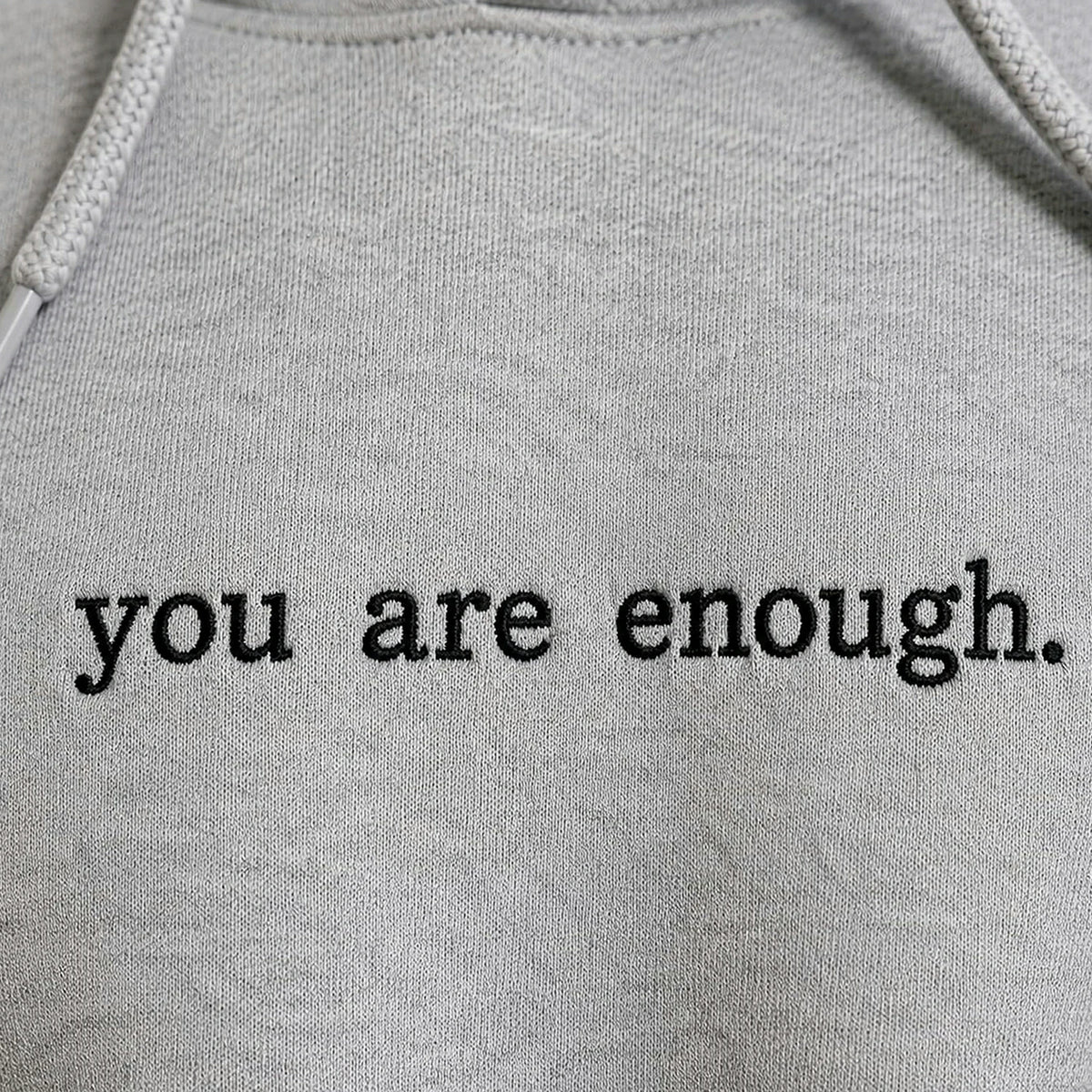 You Are Enough Hoodie for Teen, Embroidered Aesthetic Self Love and Thoughtful Encouragement Sweatshirt