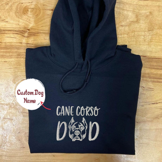 Custom Cane Corso Dog Dad Embroidered Hoodie, Personalized Hoodie with Dog Name, Cane Corso Gifts Dog Lovers - Embroly