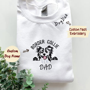 Custom Border Collie Dog Dad Embroidered Collar Sweatshirt, Personalized Sweatshirt with Dog Name, Best Gifts For Boxer Lovers