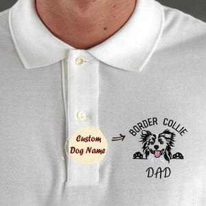 Custom Border Collie Dog Dad Embroidered Polo Shirt, Personalized Polo Shirt with Dog Name, Best Gifts For Boxer Lovers