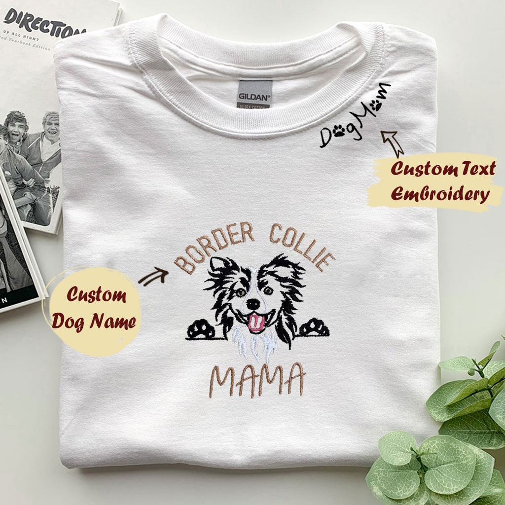 Custom Border Collie Shirt Embroidered Collar with Dog Name Border Collie Gift Ideas Border Collie Dog Mama Tee Embroly