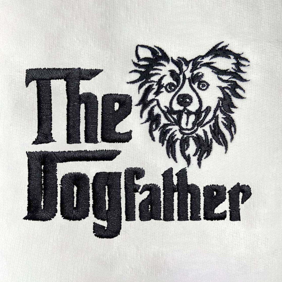 Custom Border Collie Dog Dad Sweatshirt Embroidered Collar - Embroly