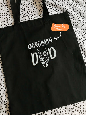Custom Doberman Dog Dad Embroidered Tote Bag, Personalized Tote Bag with Dog Name, Best Gifts For Doberman Lovers