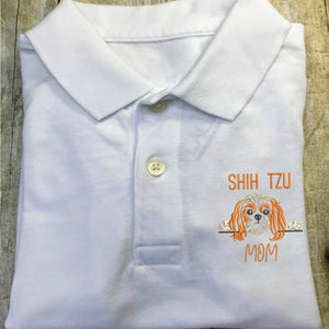 Personalized Shih Tzu Dog Mom Embroidered Polo Shirt, Custom Polo Shirt with Dog Name, Best Gifts For Shih Tzu Lovers