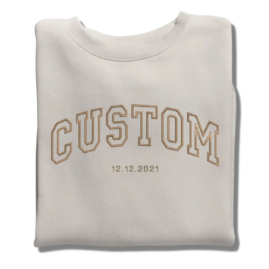 Custom Embroidered Sweatshirt