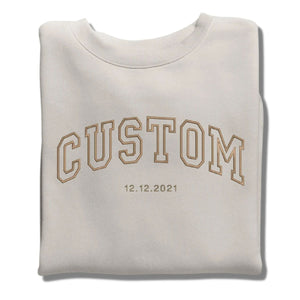 Custom Embroidered Sweatshirts, Hoodie - Personalized Gift for Men or Women