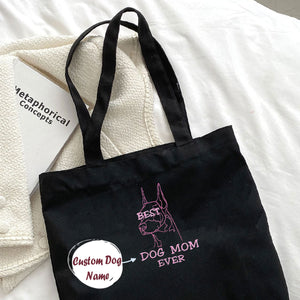 Personalized Best Doberman Dog Mom Ever Embroidered Tote Bag, Custom Tote Bag with Dog Name, Best Gifts For Doberman Lovers