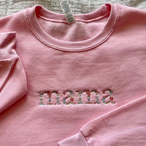 Mama Floral Sweatshirt, Embroidered Crewneck Floral Letters, The Best Gift For Mama